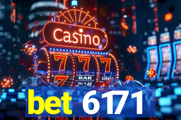 bet 6171